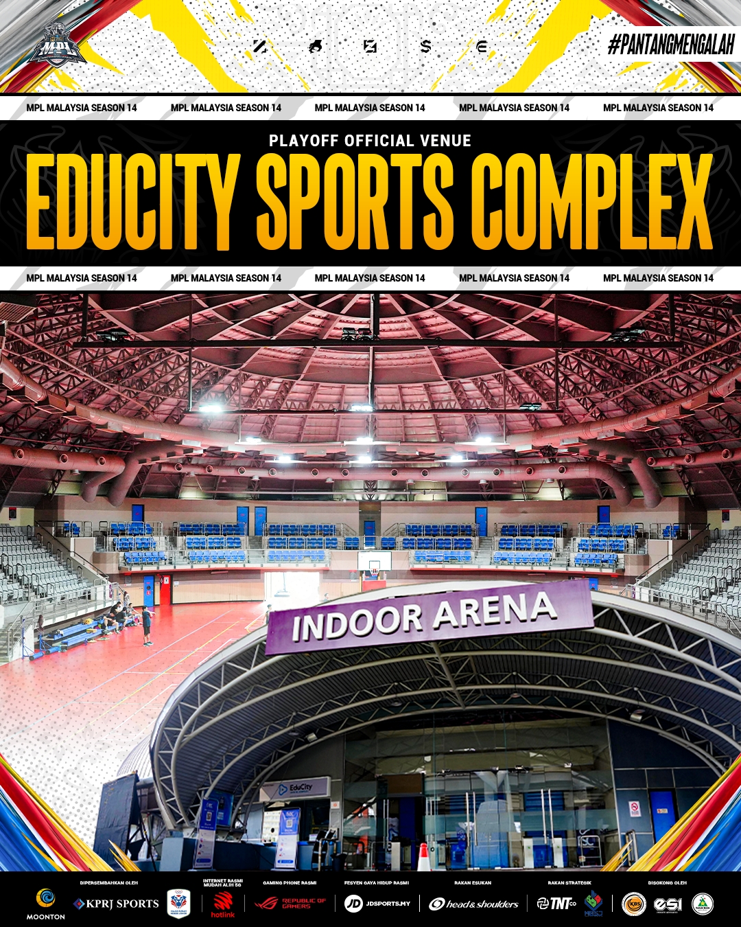 MPL MY Playoffs Venue EN.jpg MPL MY Playoffs Venue EN.jpg